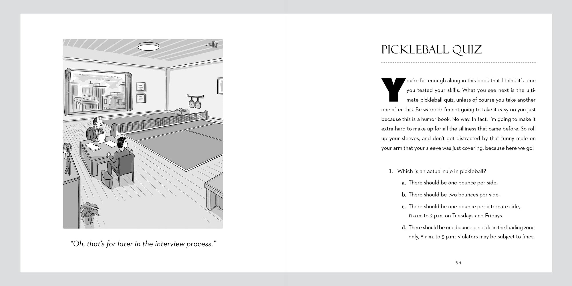 Dink! Pickleball Facts, Fictions &amp; Cartoons by Ellis Rosen