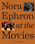 Nora Ephron at the Movies