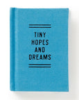 Tiny Hopes and Dreams